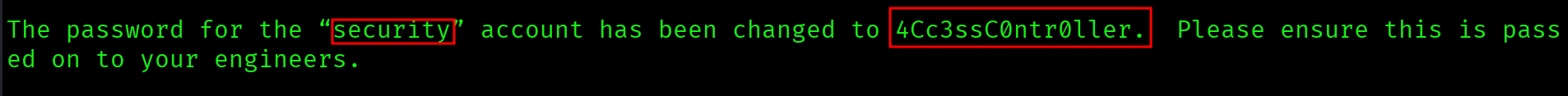 Email from john@megacorp.com containing security account credentials 4Cc3ssC0ntr0ller