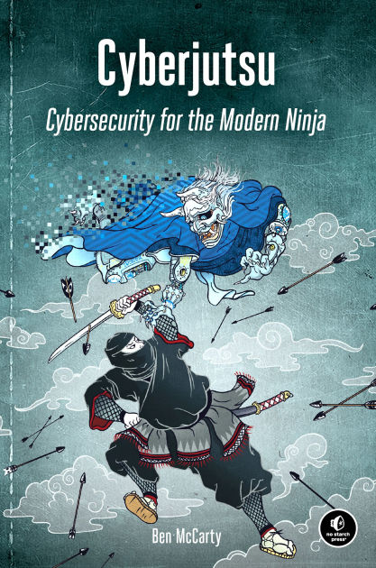 Cyberjutsu by Ben McCarty